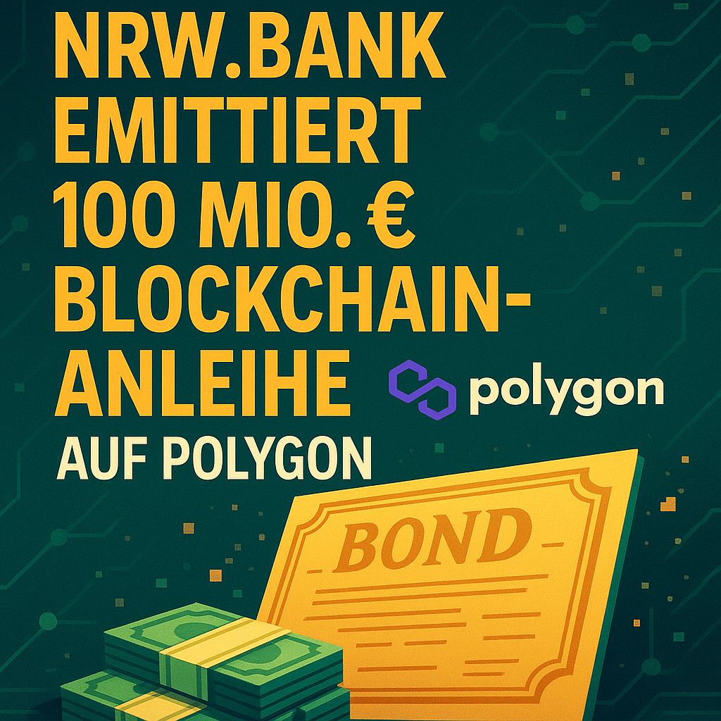 NRW.BANK gibt 100-Millionen-Euro-Blockchain-Anleihe auf Polygon heraus
