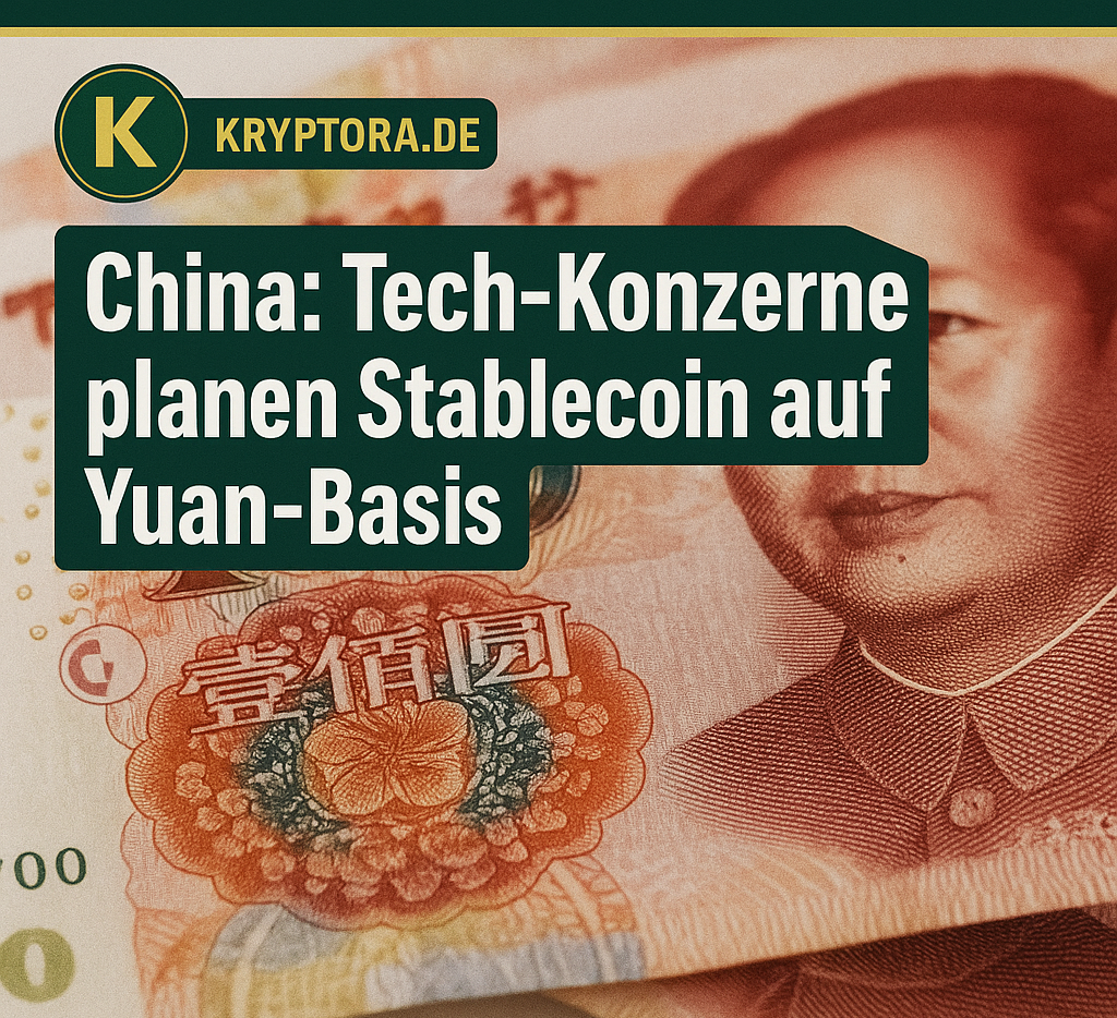 China: Tech-Konzerne planen Stablecoin auf Yuan-Basis